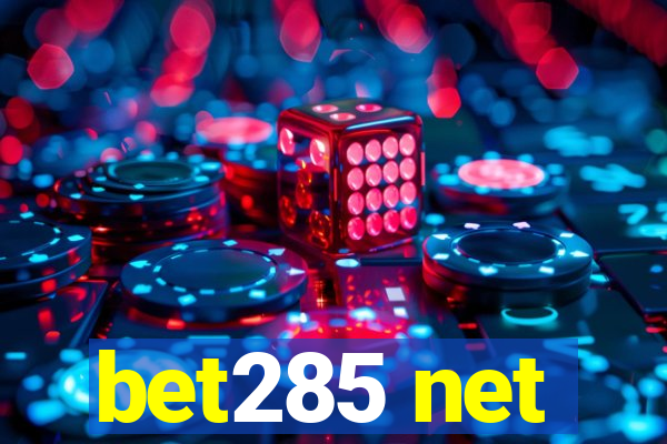 bet285 net